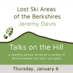 Talks on the Hill: Lost Ski Areas of the Berkshires