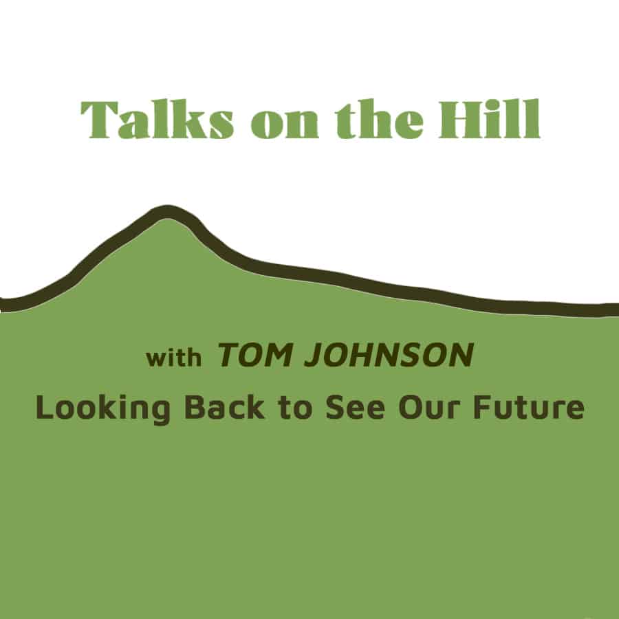 Talk: Looking Back to See Our Future