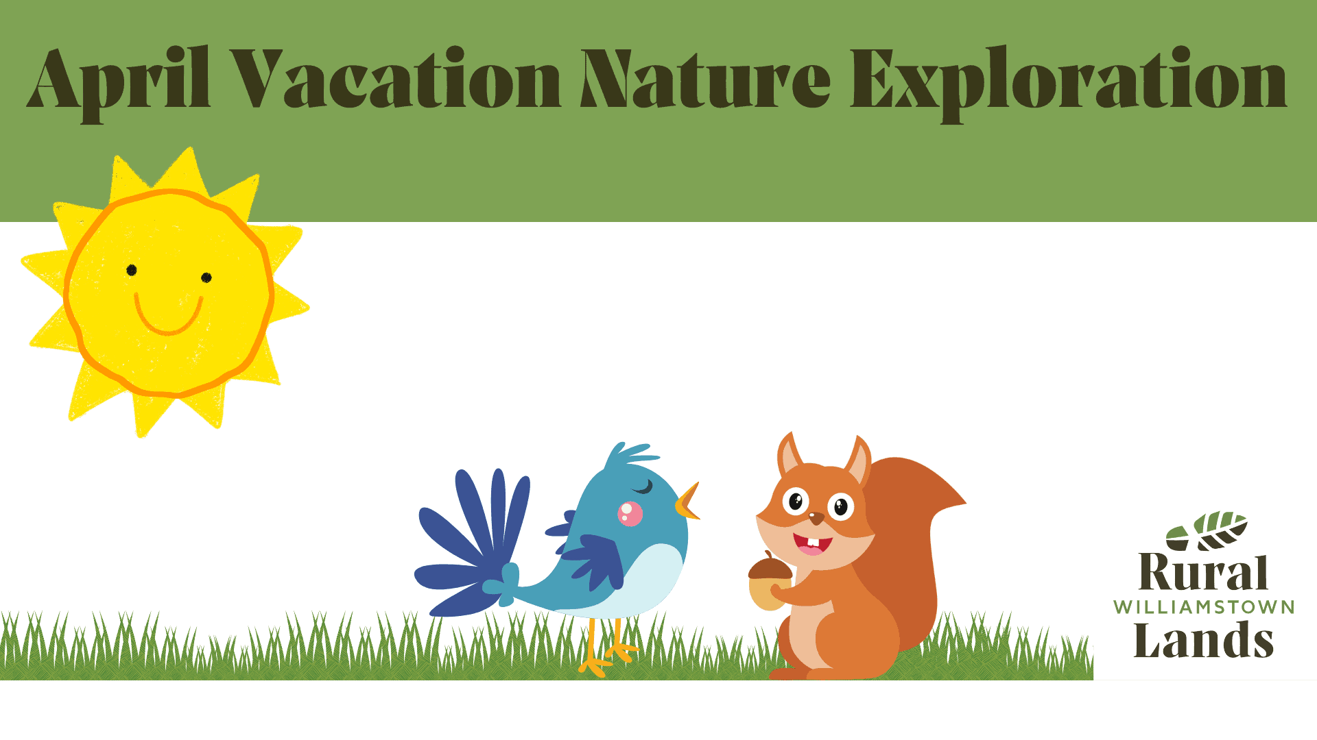 April Vacation Spring Nature Explorers - registration full, waitlist open!